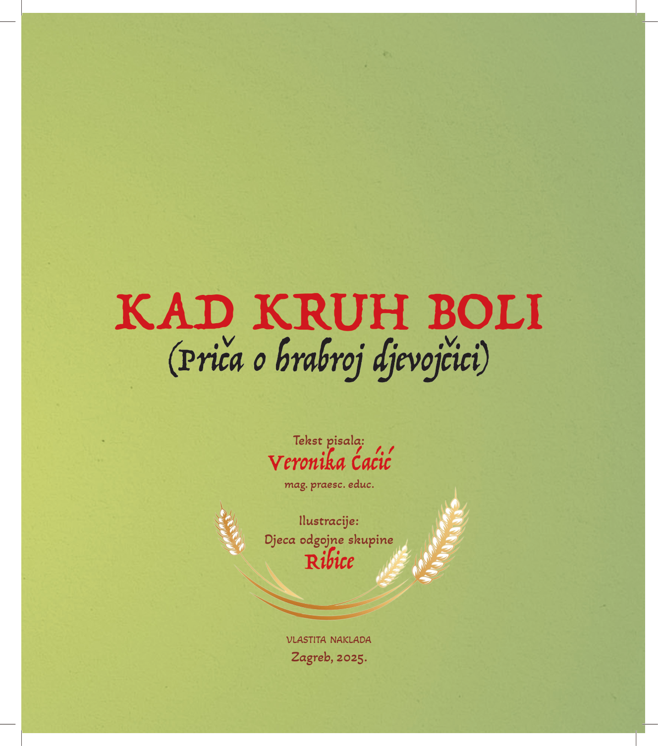 Kad kruh boli naslovnica